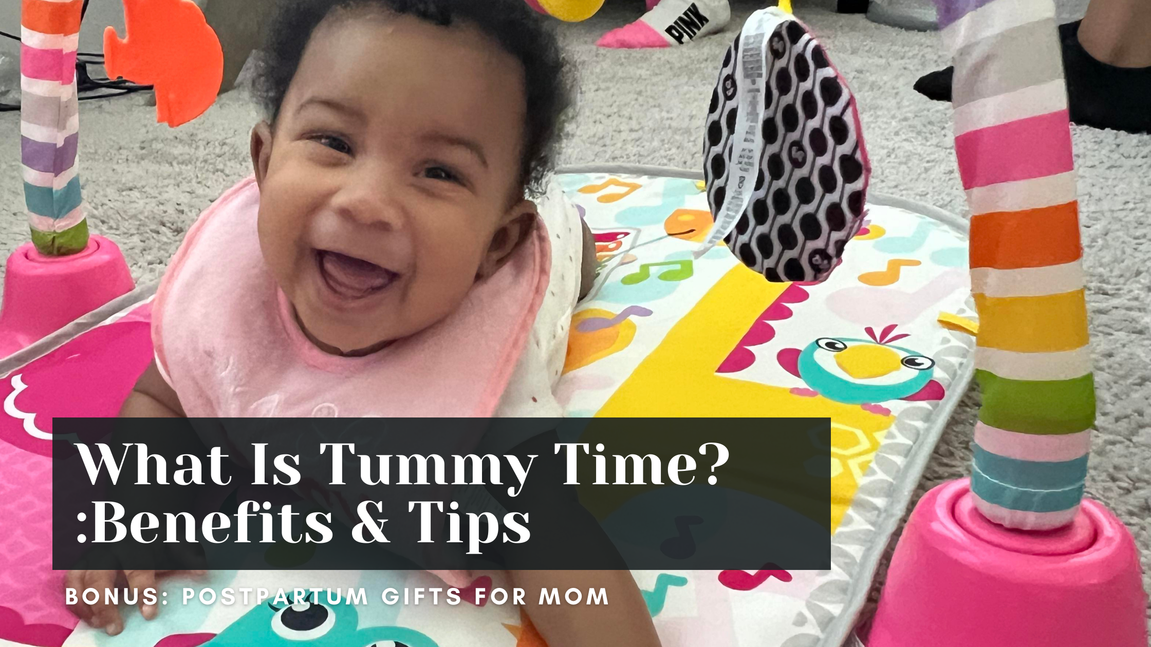 Tummy Time: When To Start, What To Do, How It Helps
